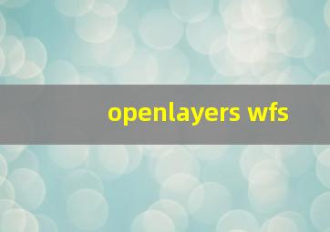 openlayers wfs